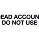 DeadAccountDoNotUse