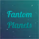 FantomPlanets