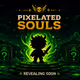 Pixelated Souls