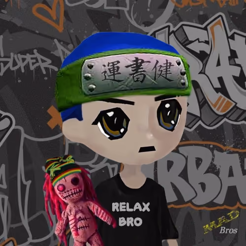 RELAX BRO #803