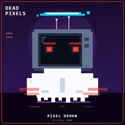 DEAD PIXELS (Corrupted Edition) #7759
