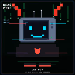 DEAD PIXELS (Corrupted Edition) #5154