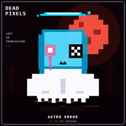 DEAD PIXELS (Corrupted Edition) #5976
