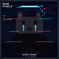 DEAD PIXELS (Corrupted Edition) #2955