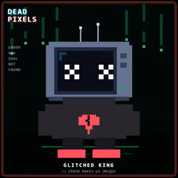 DEAD PIXELS (Corrupted Edition) #7538