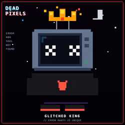 DEAD PIXELS (Corrupted Edition) #5975
