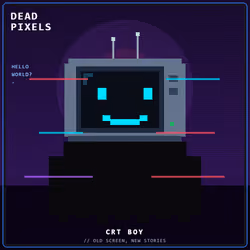 DEAD PIXELS (Corrupted Edition) #1358