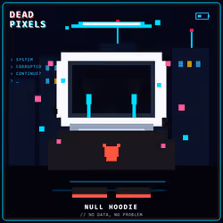 DEAD PIXELS (Corrupted Edition) #976