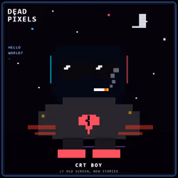 DEAD PIXELS (Corrupted Edition) #7283