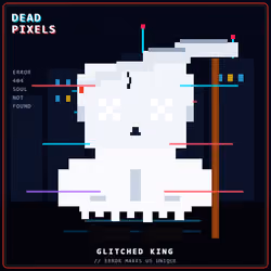 DEAD PIXELS (Corrupted Edition) #1010