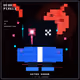 DEAD PIXELS (Corrupted Edition) #1477