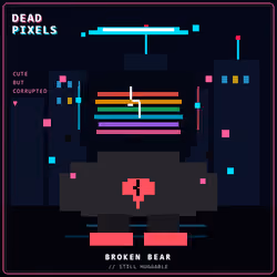 DEAD PIXELS (Corrupted Edition) #7641