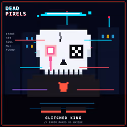 DEAD PIXELS (Corrupted Edition) #977