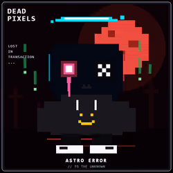 DEAD PIXELS (Corrupted Edition) #1250