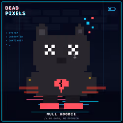 DEAD PIXELS (Corrupted Edition) #7586