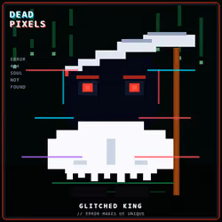 DEAD PIXELS (Corrupted Edition) #1249