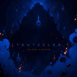 UNREVEALED TENTACLES