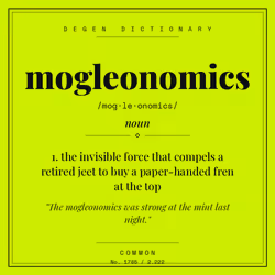 Degen Dictionary #1785 · mogleonomics