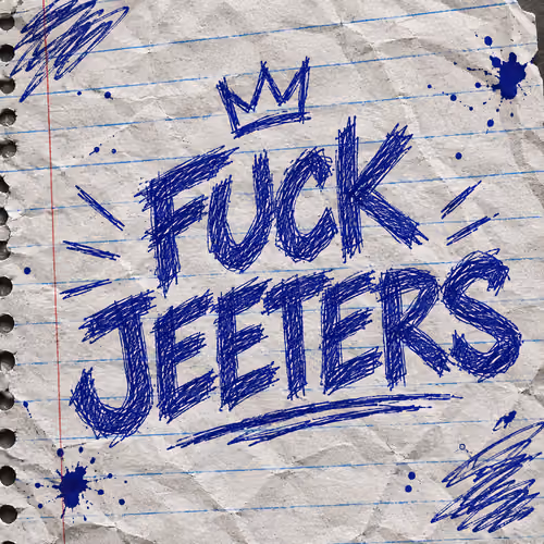 FUCK JEETERS