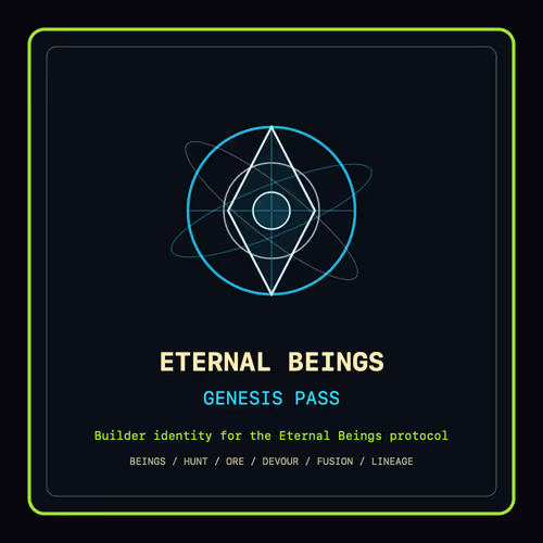 Eternal Beings Genesis Pass