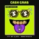 Cash Grab (Unrevealed)