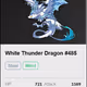 White Thunder Dragon #485