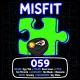 MISFIT #058