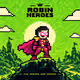 Robin Heroes