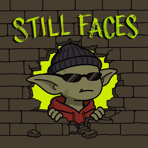 Still Faces