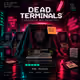 DEAD TERMINALS — Unrevealed Terminal