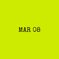 MAR 08