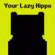 LAZY HIPPO