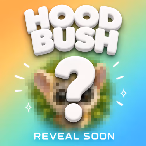 HOOD BUSH #PREREVEAL