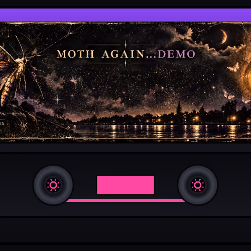 Moth Again.. Demo 001