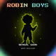 Robin Boy #????