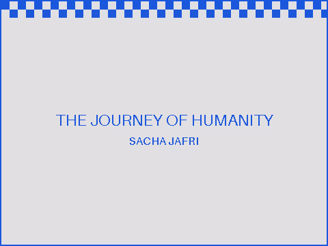 The Journey of Humanity