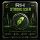 RH STRONG USER