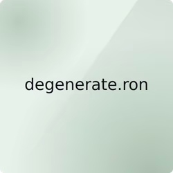 degenerate.ron