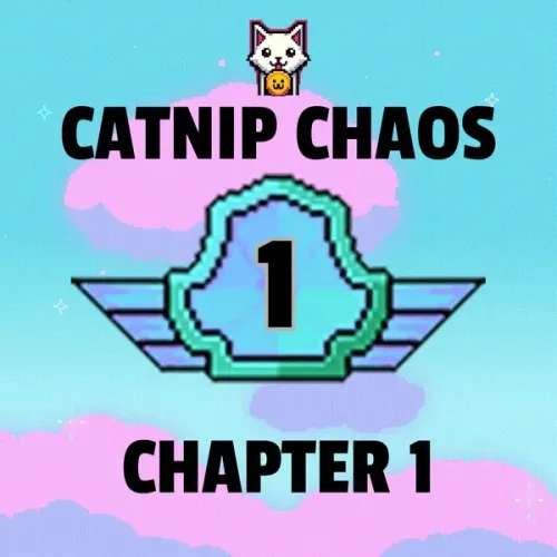 Catnip Chaos - Chapter 1 Badge