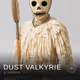 Dust Valkyrie