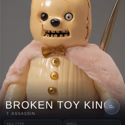 Broken Toy King