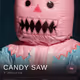 Candy Saw