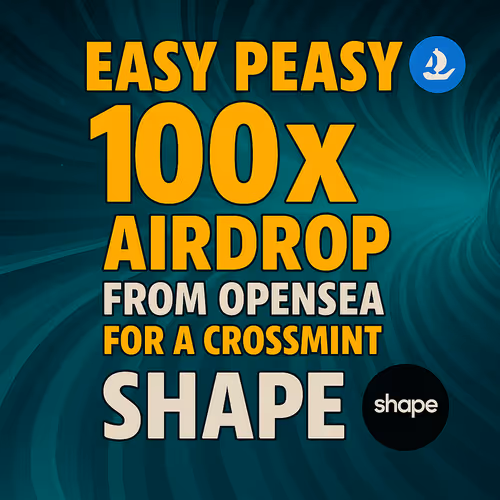 x100 for Shape chain crossmint
