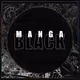 MANGA BLΛCK