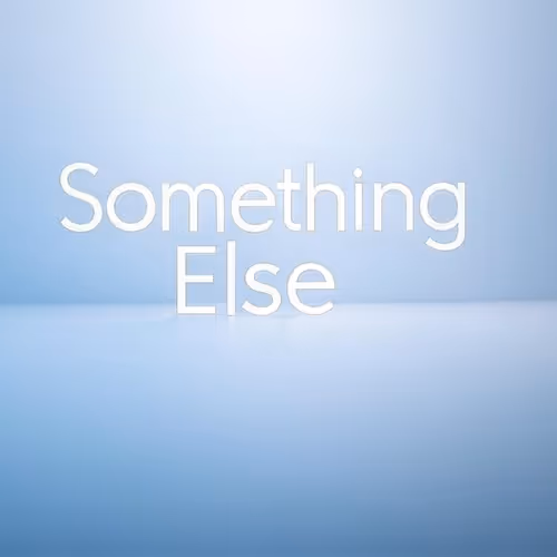 Something Else