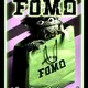 HOUSE OF FOMO