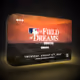 2022 Field of Dreams Collection