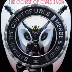 Batman: The Court of Owls: Merge & Bind (371/510)
