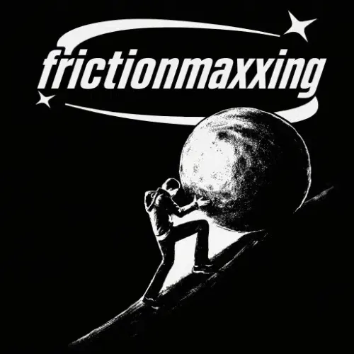 FRICTION