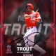Mike Trout- Present Insert (35/50)